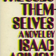 Illustration for article titled Isaac Asimov’s The Gods Themselves: In which scientists are jerks and aliens masturbate